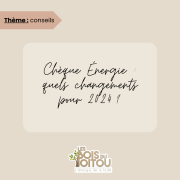 Chèque Énergie, changements, 2024 - Les Bois du Poitou